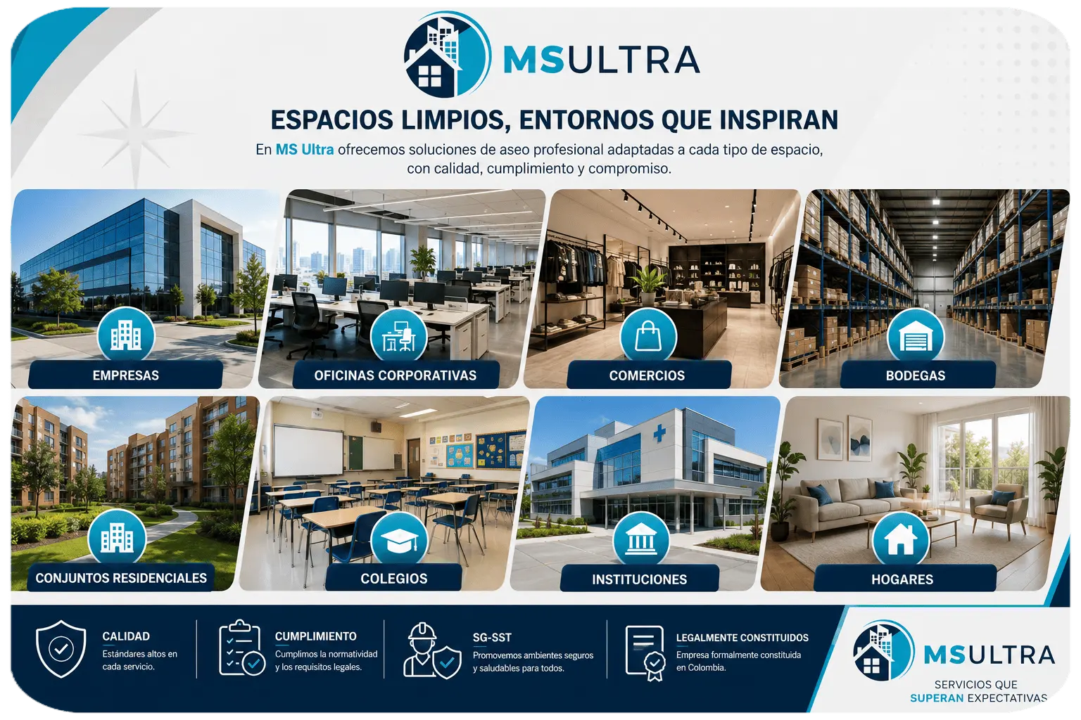 "Servicios de aseo general y especializado para empresas, oficinas, comercios, bodegas, conjuntos residenciales, colegios e instituciones"
